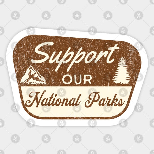 Retro Support National Parks Save Our Parks Nature Lover Sticker by Yesteeyear